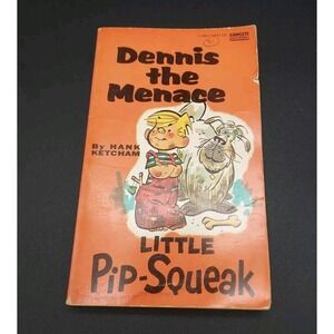 Vintage Dennis the Menace: Little Pip-Squeak
